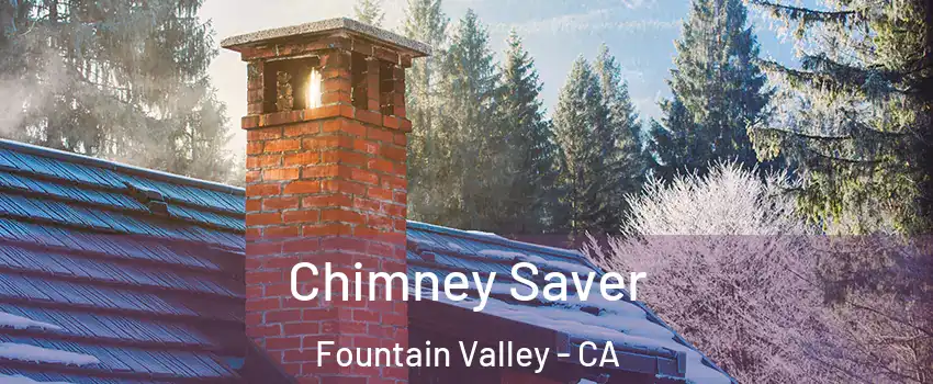  Chimney Saver Fountain Valley - CA